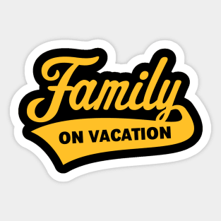 Family On Vacation (Family Holiday / Gold) Sticker